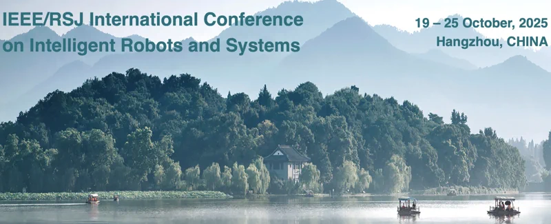 IROS 2025: Intelligente Roboter in Hangzhou